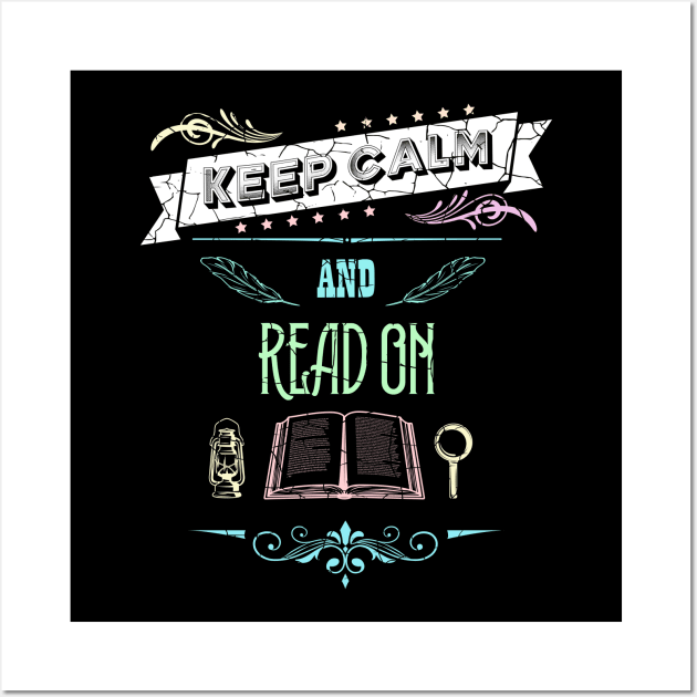 Keep Calm and Read On Vintage RC10 Wall Art by HCreatives